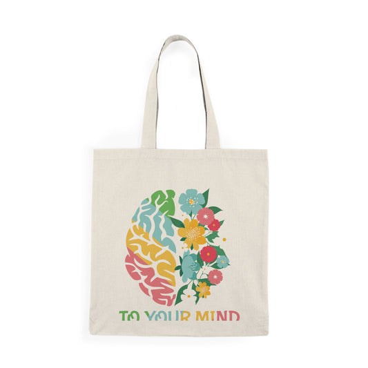 Be Kind to Your Mind – Natural Cotton Tote Bag | Better Self Better Life