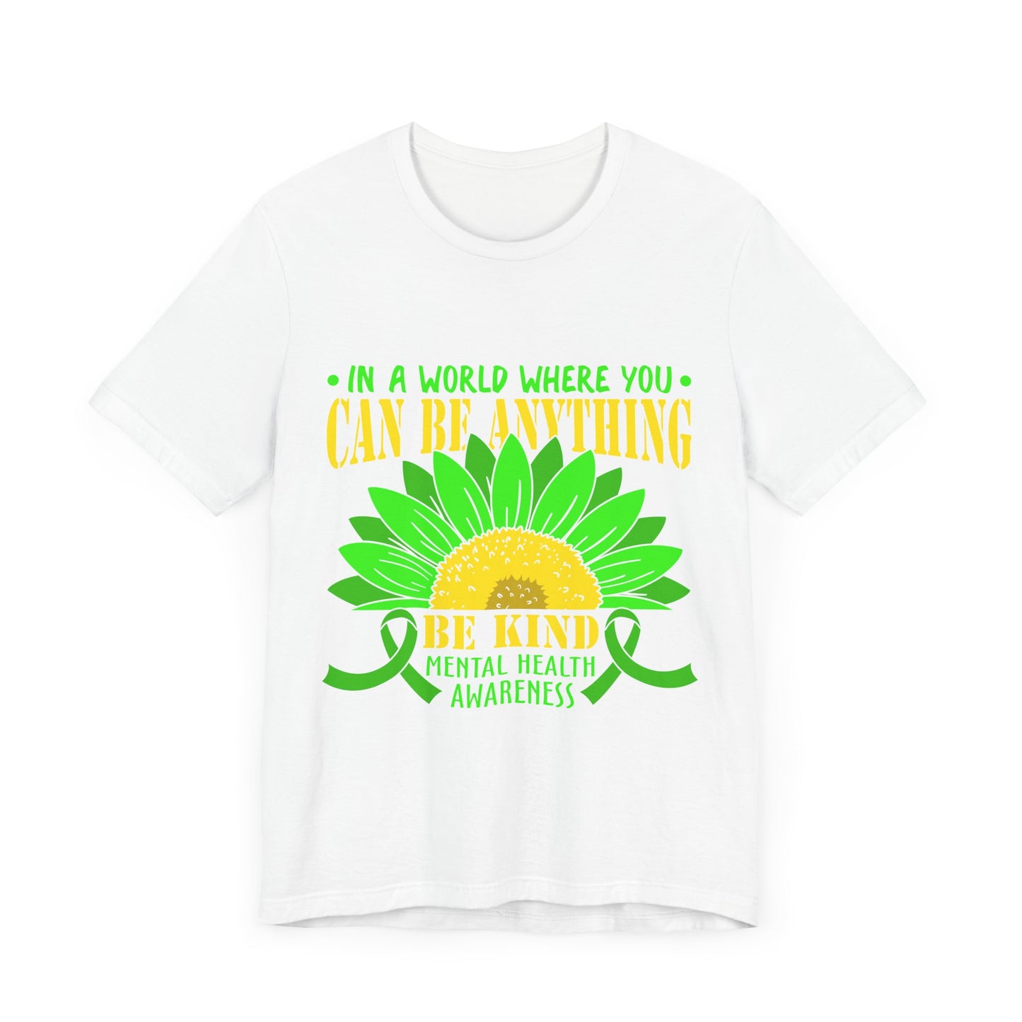 Be Kind – Mental Health Awareness Unisex Tee | Better Self Better Life