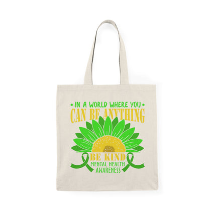 Be Kind Mental Health Awareness Tote Bag – Eco-Friendly Canvas Tote | Better Self Better Life
