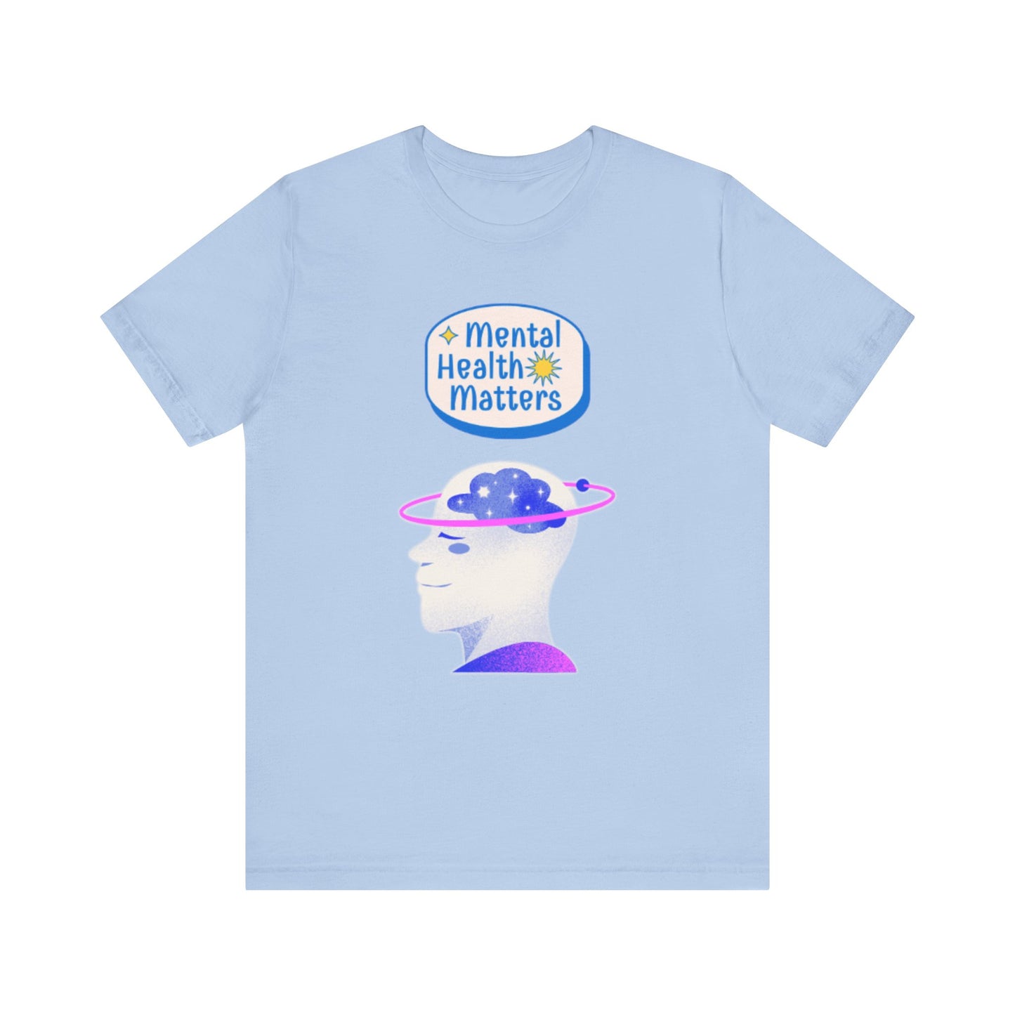 Mental Health Matters Motivational Tee – Unisex Jersey Short Sleeve Shirt | Inspirational & Uplifting Message | Better Self Better Life