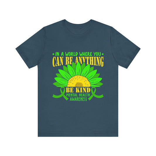 Be Kind – Mental Health Awareness Unisex Tee | Better Self Better Life