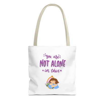 "You Are Not Alone" Tote Bag – Mental Health Awareness Quote Tote | Better Self Better Life