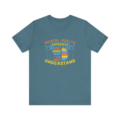 Don’t Judge What You Don’t Understand – Affirmation Unisex Jersey Tee | Better Self Better Life