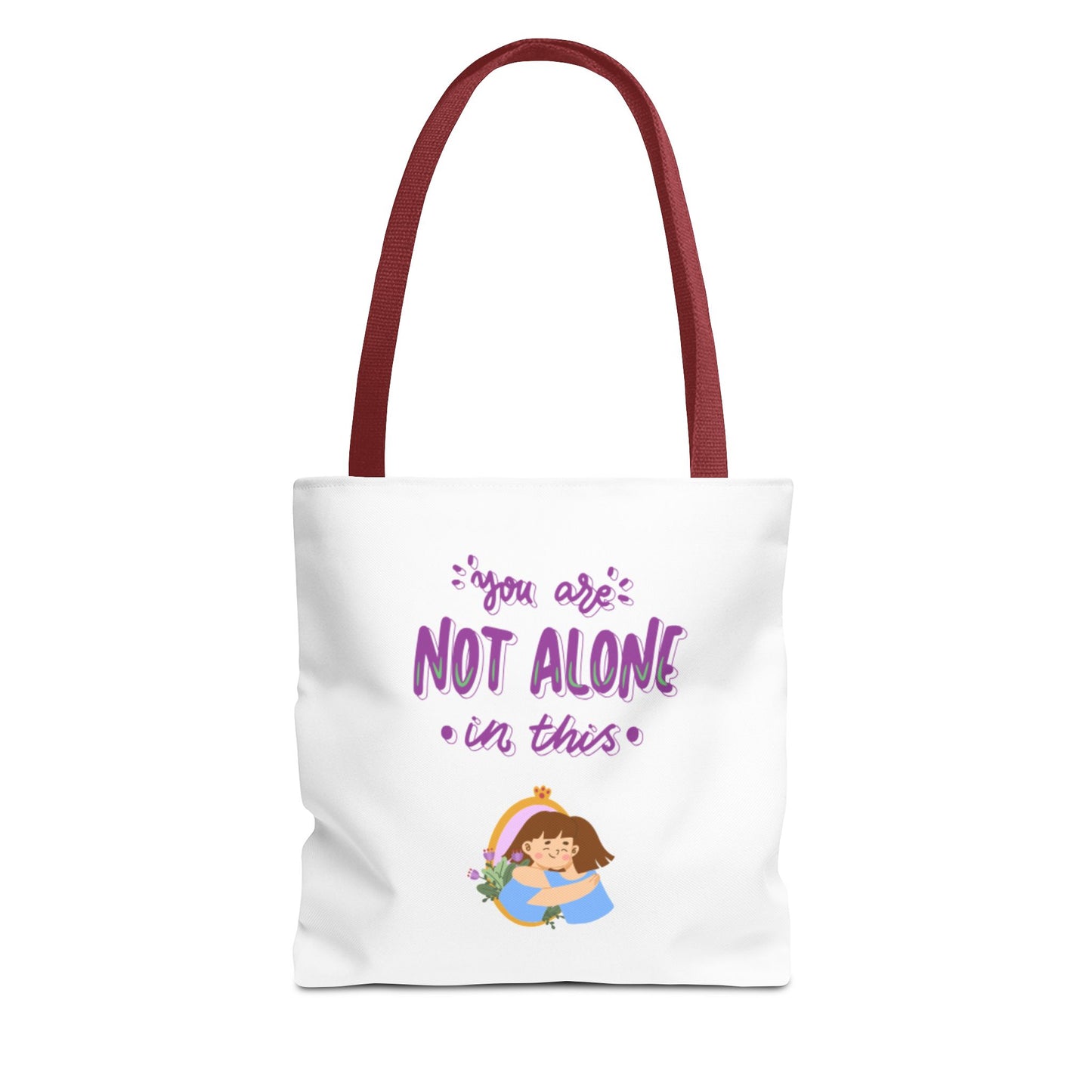 "You Are Not Alone" Tote Bag – Mental Health Awareness Quote Tote | Better Self Better Life