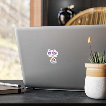 "You Are Not Alone in This" Vinyl Decal – A Message That Sticks | Better Self Better Life