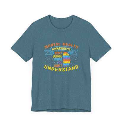Don’t Judge What You Don’t Understand – Affirmation Unisex Jersey Tee | Better Self Better Life