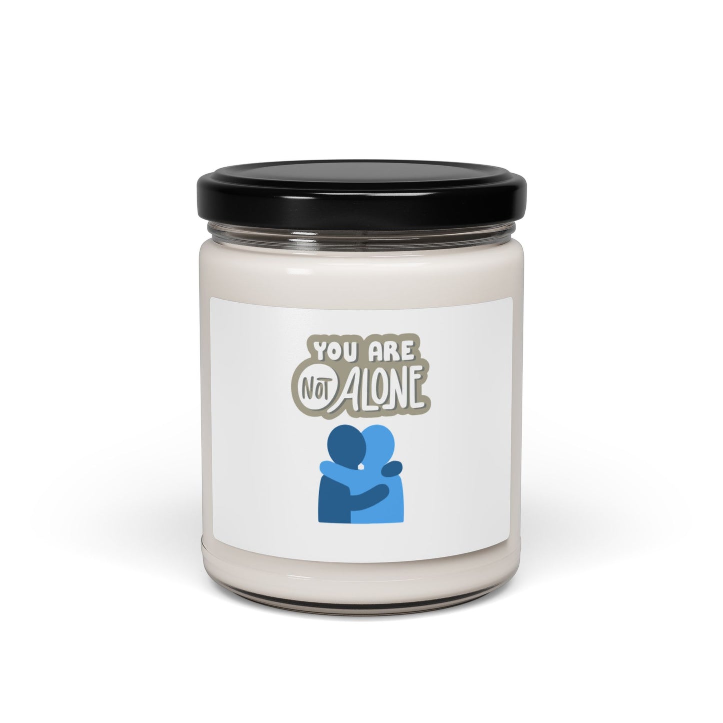 "You Are Not Alone" Scented Soy Candle – Comfort in Every Flicker | Better Self Better Life