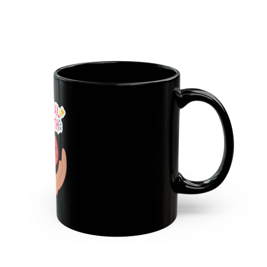 Mental Health Matters Black Mug | Better Self Better Life
