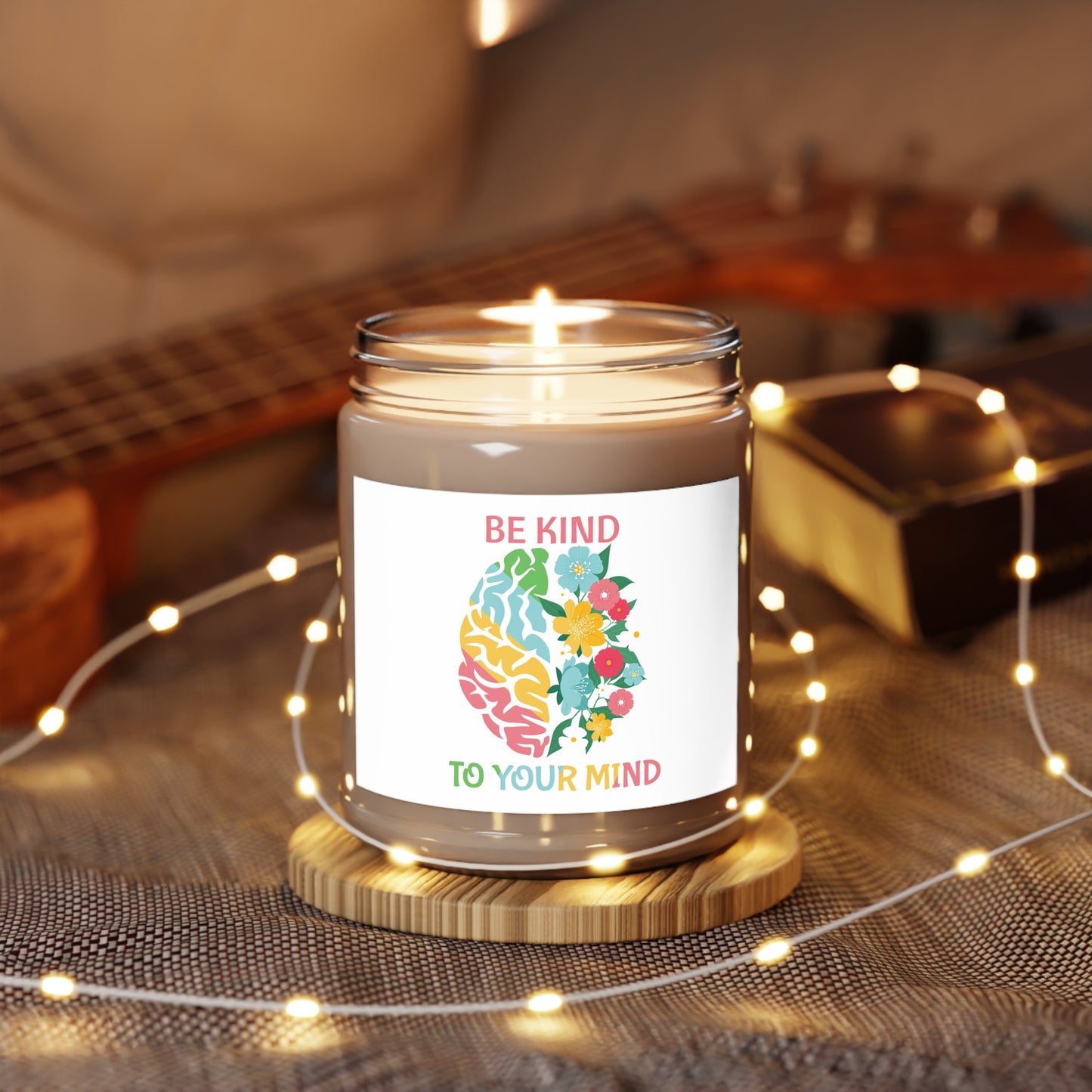 Be Kind to Your Mind – Inspirational Scented Candle | Better Self Better Life