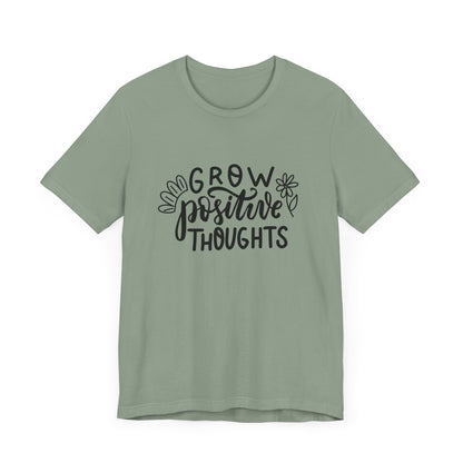 Grow Positive Thoughts – Mental Health Awareness Unisex Tee | Better Self Better Life