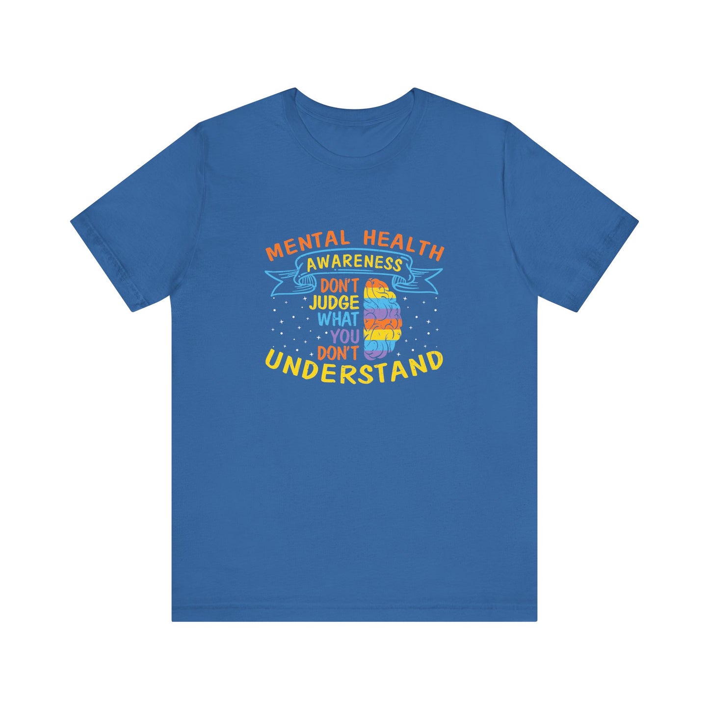 Don’t Judge What You Don’t Understand – Affirmation Unisex Jersey Tee | Better Self Better Life