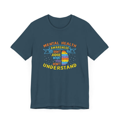 Don’t Judge What You Don’t Understand – Affirmation Unisex Jersey Tee | Better Self Better Life