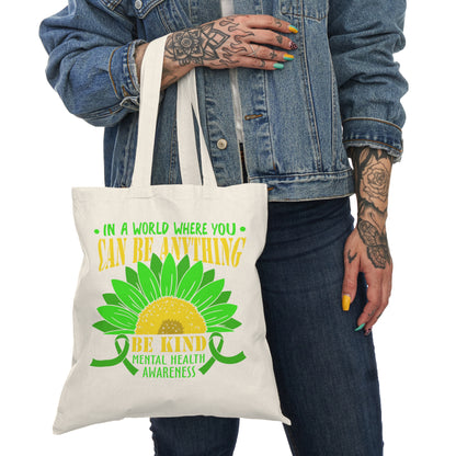 Be Kind Mental Health Awareness Tote Bag – Eco-Friendly Canvas Tote | Better Self Better Life