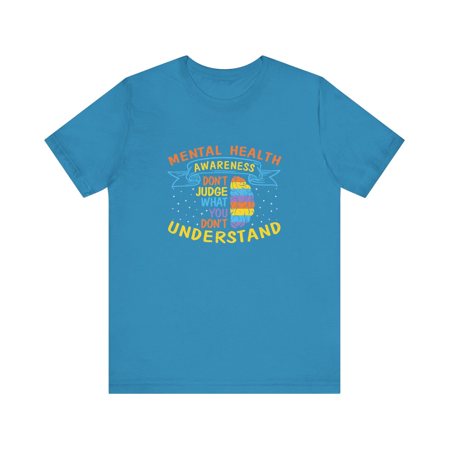 Don’t Judge What You Don’t Understand – Affirmation Unisex Jersey Tee | Better Self Better Life