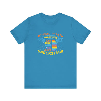 Don’t Judge What You Don’t Understand – Affirmation Unisex Jersey Tee | Better Self Better Life