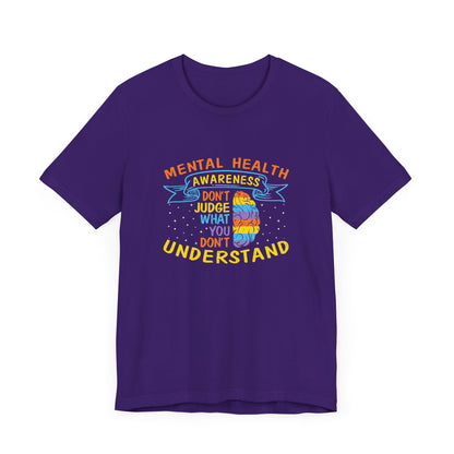 Don’t Judge What You Don’t Understand – Affirmation Unisex Jersey Tee | Better Self Better Life