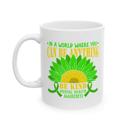 Be Kind – Mindfulness & Motivation Mug | Better Self Better Life