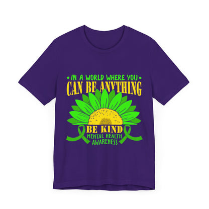 Be Kind – Mental Health Awareness Unisex Tee | Better Self Better Life