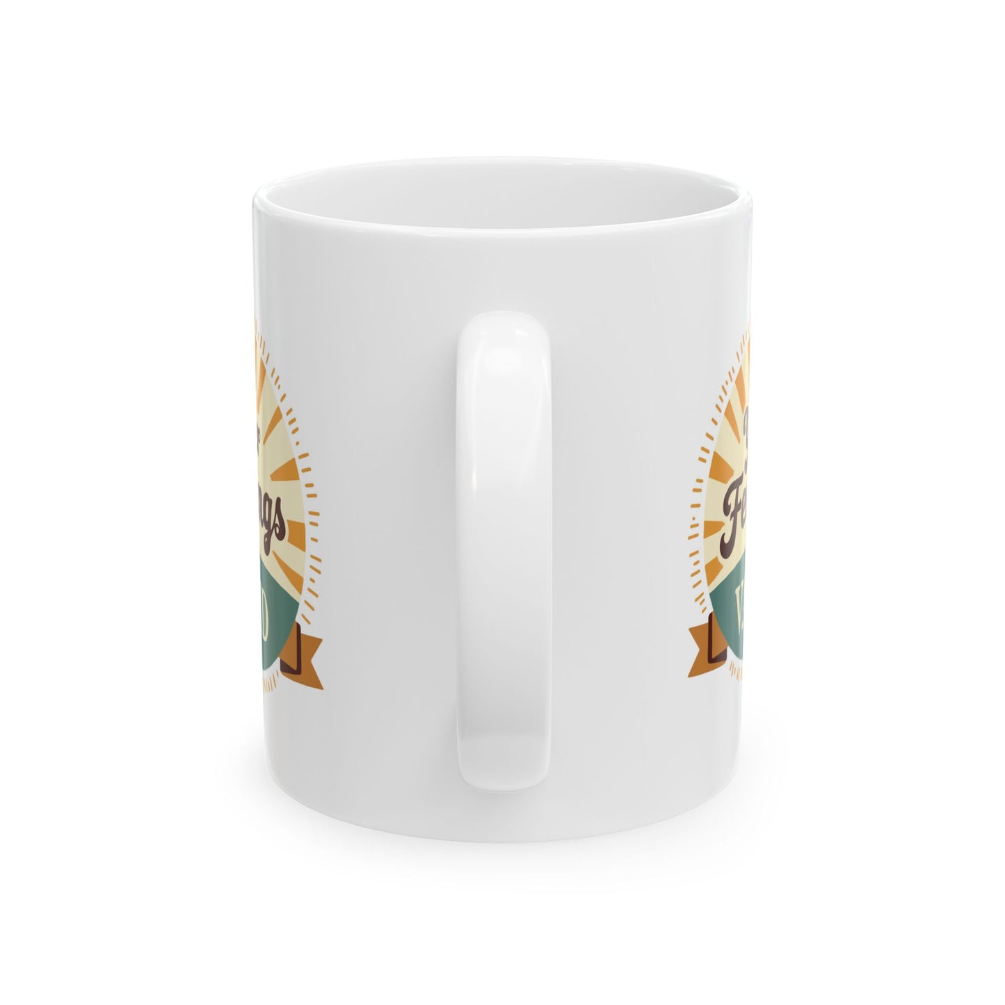Your Feelings Are Valid – Ceramic Mug | Better Self Better Life