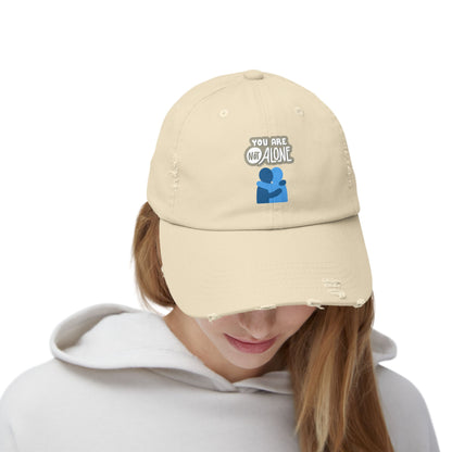 Unisex Distressed "You Are Not Alone" Cap – Wear Your Message with Pride