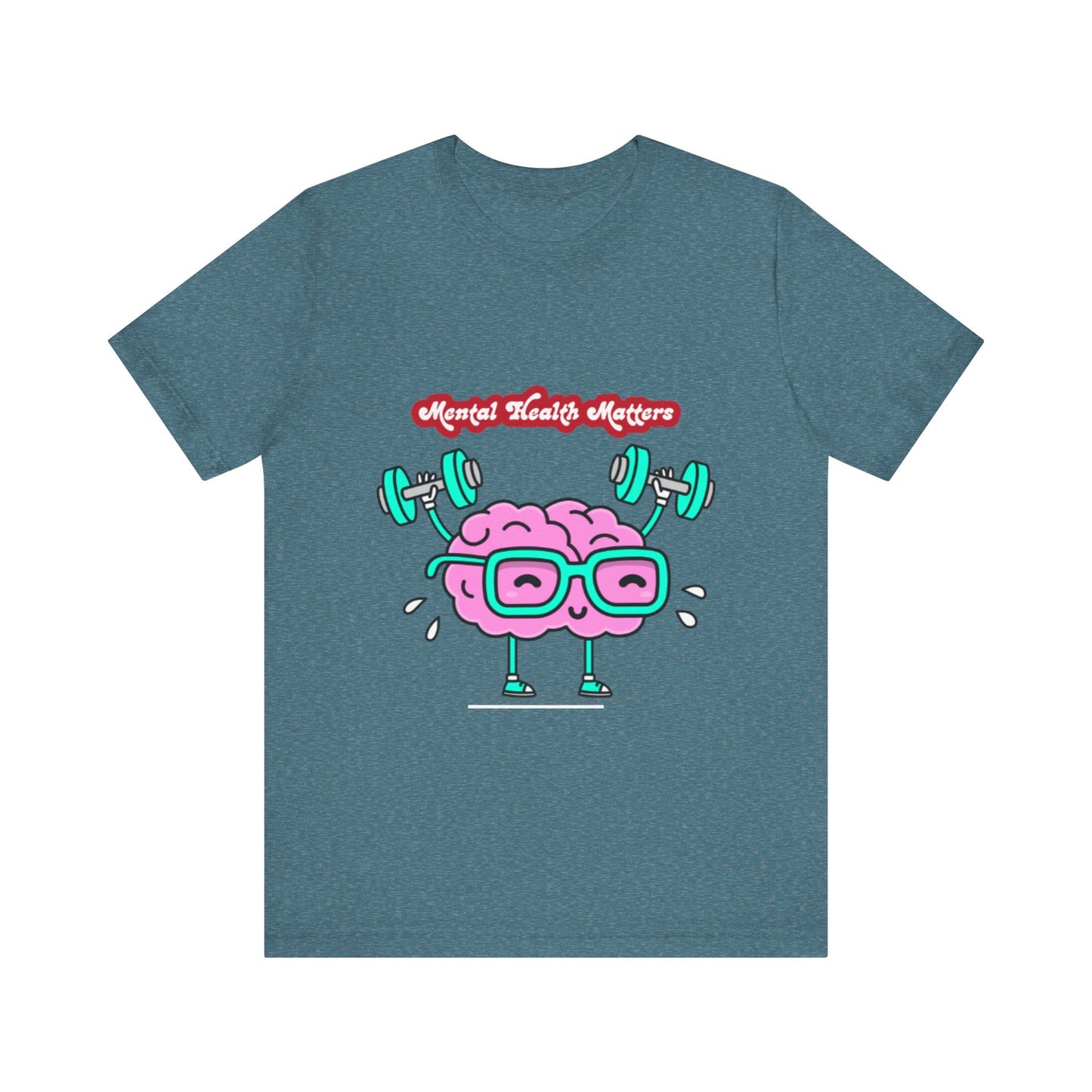 Mental Health Matters Unisex Jersey Tee – Affirmation T-Shirt for Comfort & Awareness | Better Self Better Life