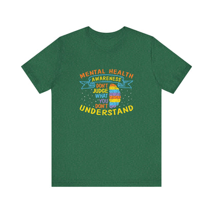 Don’t Judge What You Don’t Understand – Affirmation Unisex Jersey Tee | Better Self Better Life