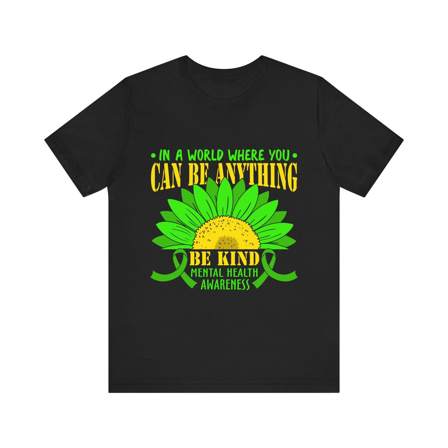 Be Kind – Mental Health Awareness Unisex Tee | Better Self Better Life