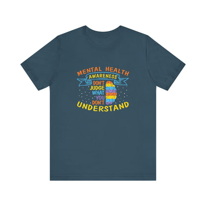 Don’t Judge What You Don’t Understand – Affirmation Unisex Jersey Tee | Better Self Better Life