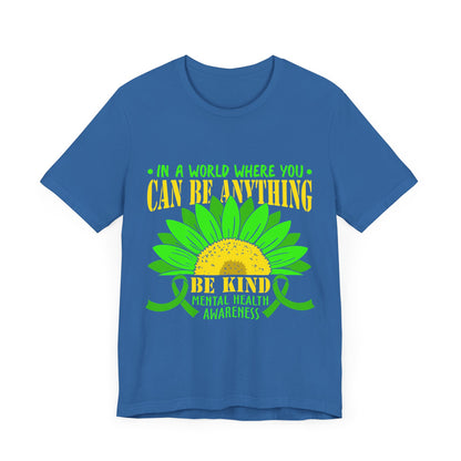 Be Kind – Mental Health Awareness Unisex Tee | Better Self Better Life