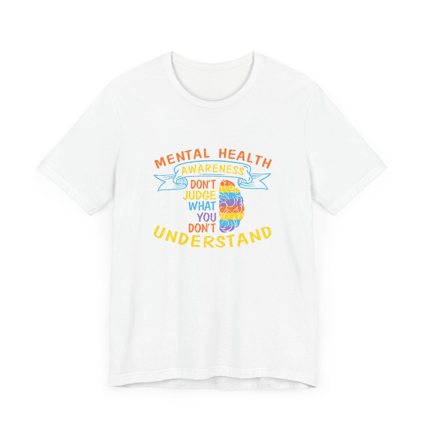Don’t Judge What You Don’t Understand – Affirmation Unisex Jersey Tee | Better Self Better Life