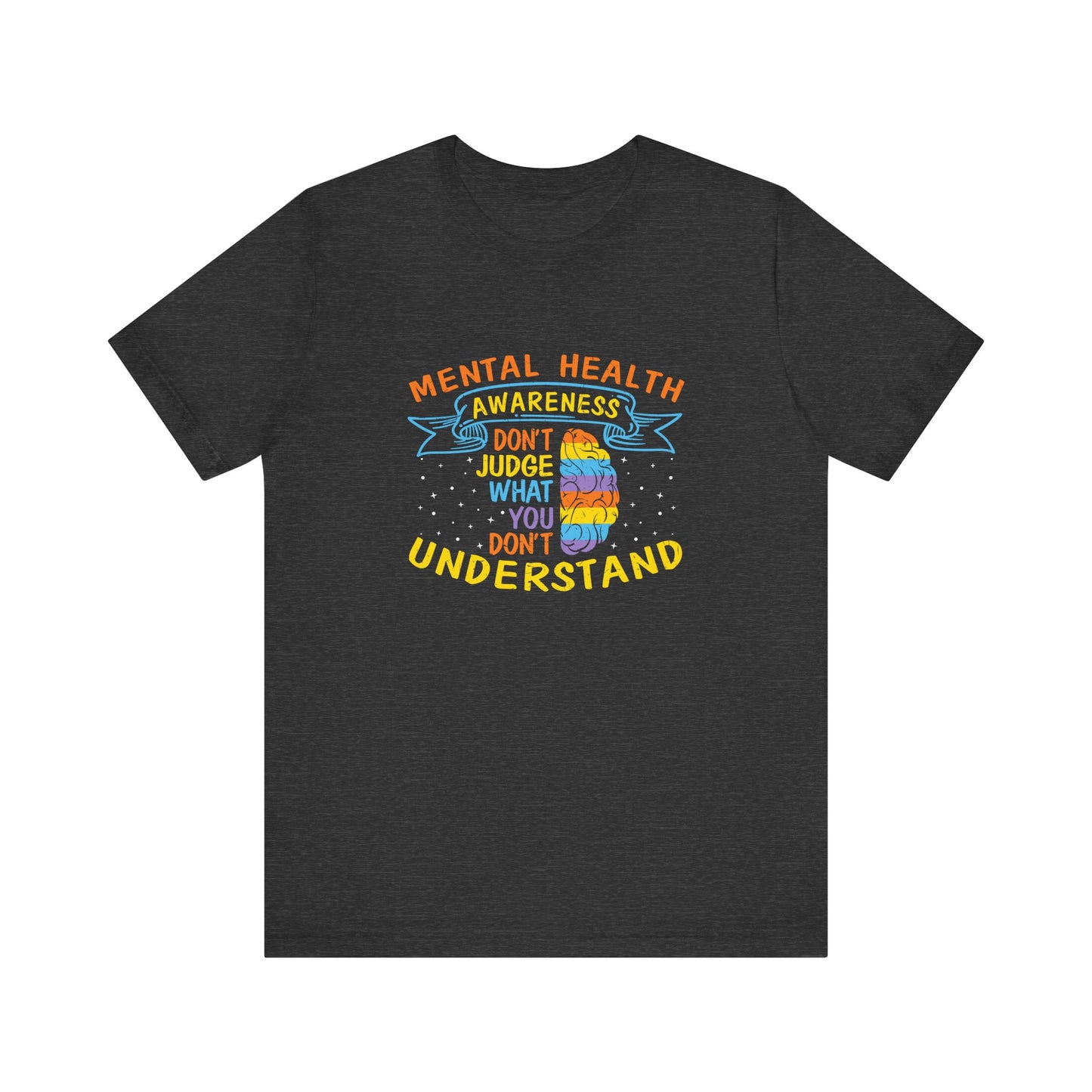 Don’t Judge What You Don’t Understand – Affirmation Unisex Jersey Tee | Better Self Better Life