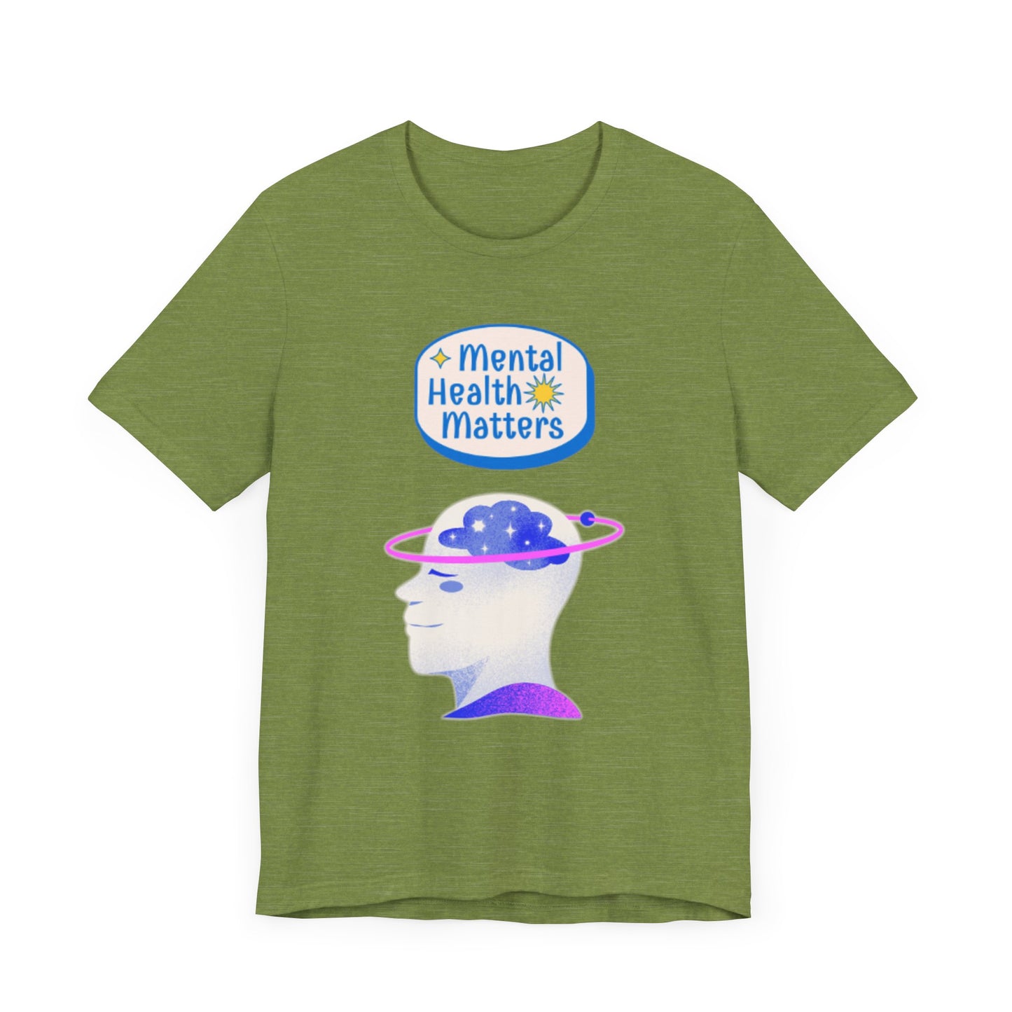 Mental Health Matters Motivational Tee – Unisex Jersey Short Sleeve Shirt | Inspirational & Uplifting Message | Better Self Better Life