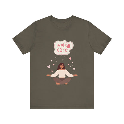 Self Care – Unisex Jersey Short Sleeve Tee | Soft, Comfortable & Stylish  | Better Self Better Life