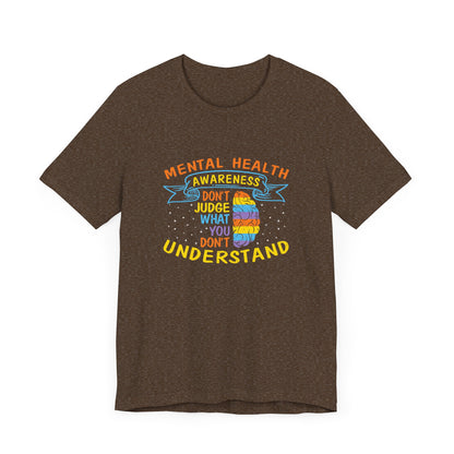 Don’t Judge What You Don’t Understand – Affirmation Unisex Jersey Tee | Better Self Better Life