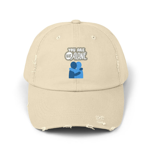 Unisex Distressed "You Are Not Alone" Cap – Wear Your Message with Pride